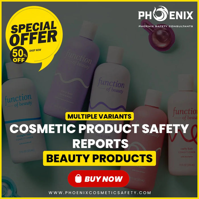 Cosmetic Product Safety Reports (CPSR) for Beauty Products (Multiple Variants)