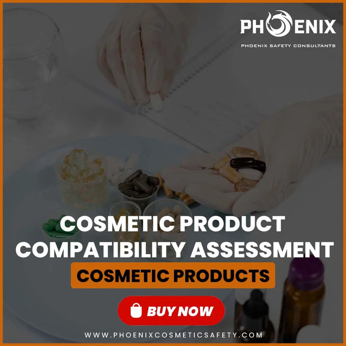 Cosmetic Product Compatibility Assessment CPSR PIF SDS SCPN Responsible Person