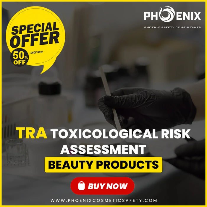 Toxicological Risk Assessment (TRA) for Beauty Products (Single Product)
