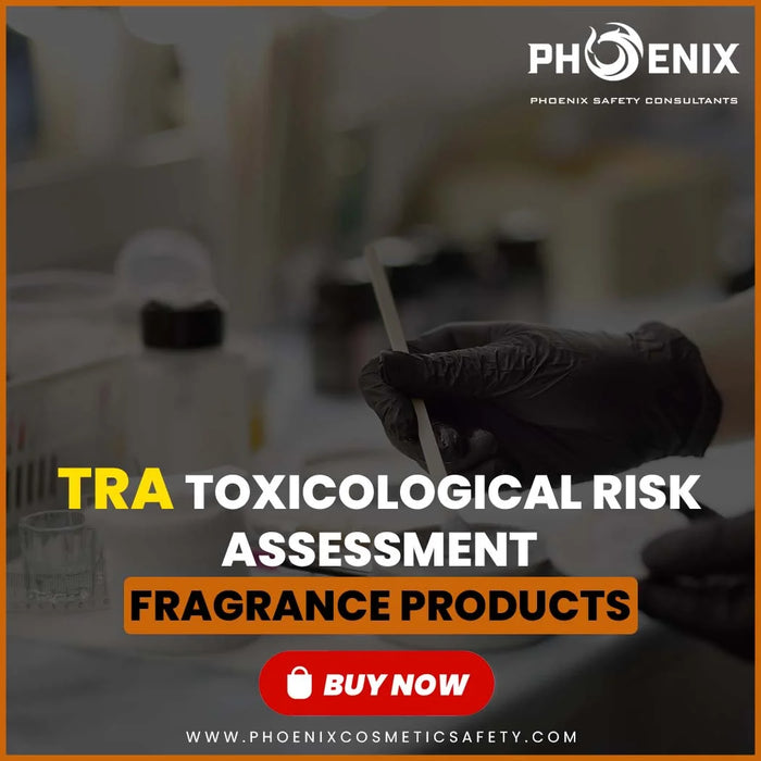 Toxicological Risk Assessment for Fragrance Products TRA UK compliance