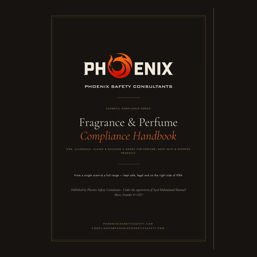 Fragrance & Perfume Compliance Handbook cover by Phoenix Safety Consultants: IFRA, allergens and claims, 21 pages