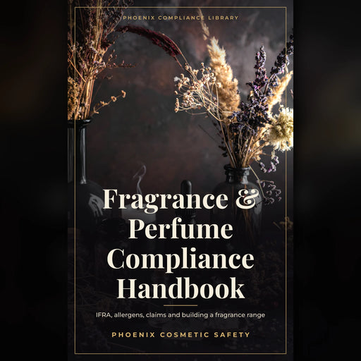 Fragrance and perfume compliance handbook e-book cover, IFRA and allergen guide by Phoenix Cosmetic Safety