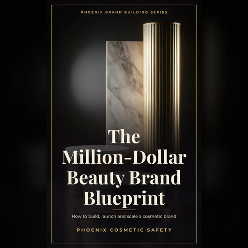 Million-Dollar Beauty Brand Blueprint e-book cover, how to launch and scale a cosmetic brand by Phoenix Cosmetic Safety